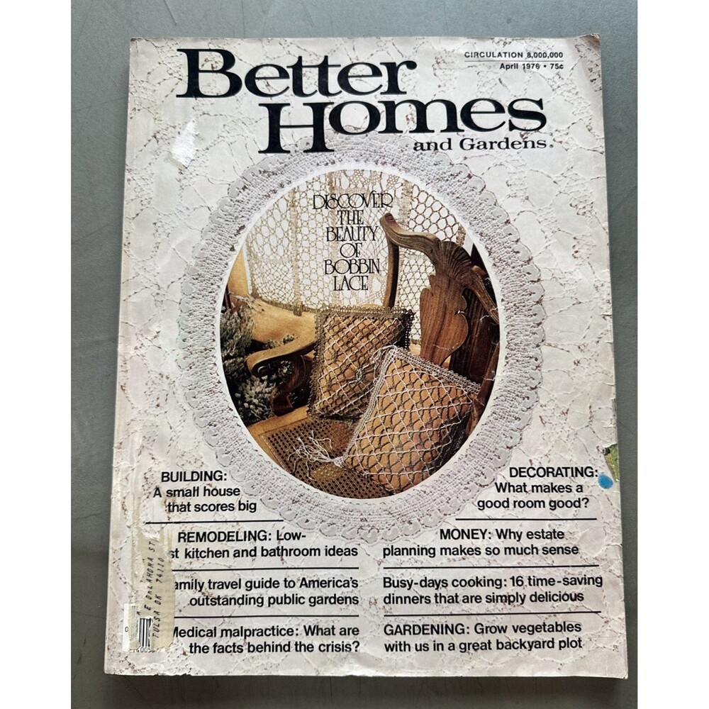 Vtg Better Homes & Gardens Magazine April 1976  Bobbin Lace Public Gardens Veg